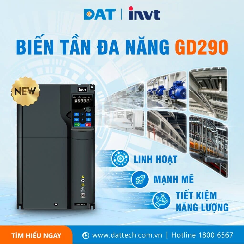INVT & DAT Group ra mắt GD290 – Giải pháp biến tần đa năng thế hệ mới, hiệu suất cao và tiết kiệm năng lượng 1 bien tan gd290 invt dat group ra mat gd290 giai phap bien tan da nang the he moi hieu suat cao va tiet kiem nang luong INVT & DAT Group ra mắt GD290 – Giải pháp biến tần đa năng thế hệ mới, hiệu suất cao và tiết kiệm năng lượng